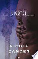 Ligotée