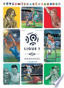 Ligue 1 Managers