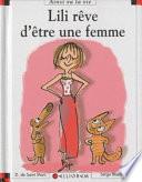 Lili rêve d'être une femme