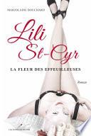 Lili St-Cyr : La fleur des effeuilleuses