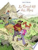 Lily Mosquito - Tome 2 - Le Grand défi des Alpes