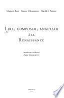 Lire composer, analyser à la Renaissance