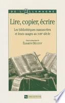 Lire, copier, écrire