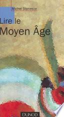 Lire le Moyen Âge