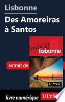 Lisbonne - Des Amoreiras à Santos