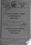 Liste mensuelle d'ouvrages catalogués à la Bibliothèque de la Société des Nations