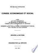 Liste par ordre alphabétique de mesdames et messiuers les conseillers économiques et sociaux et membres de section du Conseil économique et social avec indication de leurs adresses