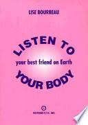 Listen to Your Body