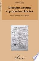 Littérature comparée et perspectives chinoises