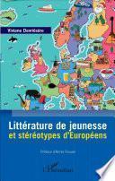 Littérature de jeunesse et stéréotypes d'Européens