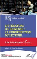 Littérature de jeunesse : la construction du lecteur