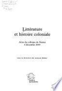 Littérature et histoire coloniale