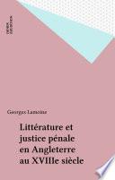 Littérature et justice pénale en Angleterre au XVIIIe siècle