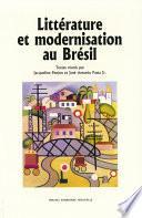 Littérature et modernisation au Brésil