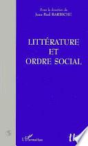 LITTÉRATURE ET ORDRE SOCIAL