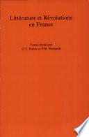 Littérature et révolutions en France