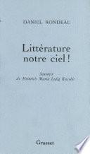 Littérature notre ciel!
