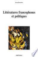 Littératures francophones et politiques