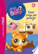 Littlest Petshop 10 - Emma n'aime pas partager
