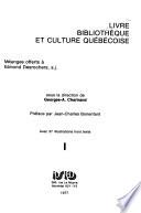 Livre, bibliothèque et culture québécoise