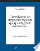 Livre dairs et de simphonies mélez de quelques fragmens dopéra (1697)