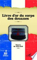 Livre d'or du corps des douanes