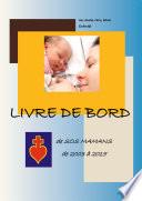 Livre de Bord de SOS Mamans de 2003 à 2015