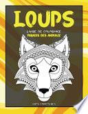 Livre de coloriage - Gros caractères - Paradis des animaux - Loups