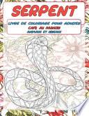 Livre de coloriage pour adultes - Animaux et oiseaux - Café au paradis - Serpent