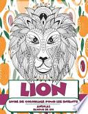 Livre de coloriage pour les enfants - L'amour de soi - Animal - Lion