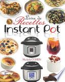 Livre de Recettes Instant Pot