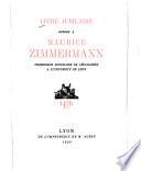 Livre jubilaire offert à Maurice Zimmermann, professeur honoraire de géographie à l'Université de Lyon