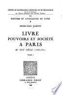 Livre, pouvoirs et société à Paris au 17e siècle