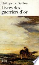 Livres des guerriers d'or