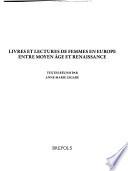 Livres et lectures de femmes en Europe entre Moyen Âge et Renaissance