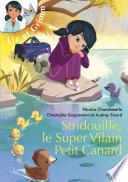 Liz et Grimm - tome 02 : Stridouille, le super vilain petit canard