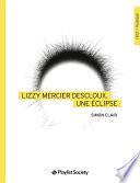Lizzy Mercier Descloux, une éclipse
