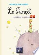 Lo Prinçòt (« le Petit Prince » traduction en gascon)