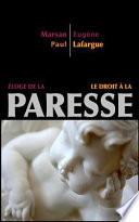 loge De La Paresse - Le Droit La Paresse