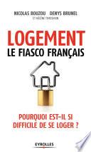 Logement, le fiasco français