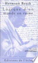 Logique d'un monde en ruine