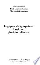 Logiques du symptôme, logique pluridisciplinaire
