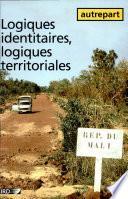Logiques identitaires, logiques territoriales