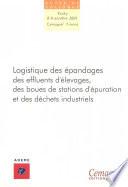 Logistique des épandages des effluents d'élevage, des boues de stations d'épuration et des déchets industriels