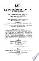 Loi de la procédure civile du canton de Genève, suivie de l'exposé des motifs