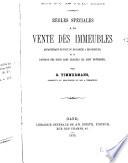Loi du 12 juin 1816: Règles spéciales à la vente des immeubles appartenant en tout ou en partie à des mineurs et au partage des biens dans lesquels ils sont intéressés