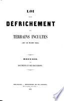 Loi sur le défrichement des terrains incultes (du 25 mars 1847)