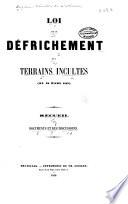 Loi sur le défrichement des terrains incultes (du 25 mars 1847).