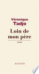 Loin de mon père