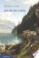 Loin de Sils Maria